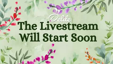 DeLite  Next stream on Wednesday or Thurdsay  online show from April 2026 08:21:02 AM