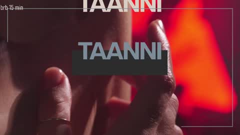 TAANNI online show from October 2025 07:53:01 AM