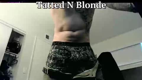 Snapshot of tattednblonde chatting on March 2026 02:56:01 PM tattednblonde online show from March 2026 02:56:01 PM